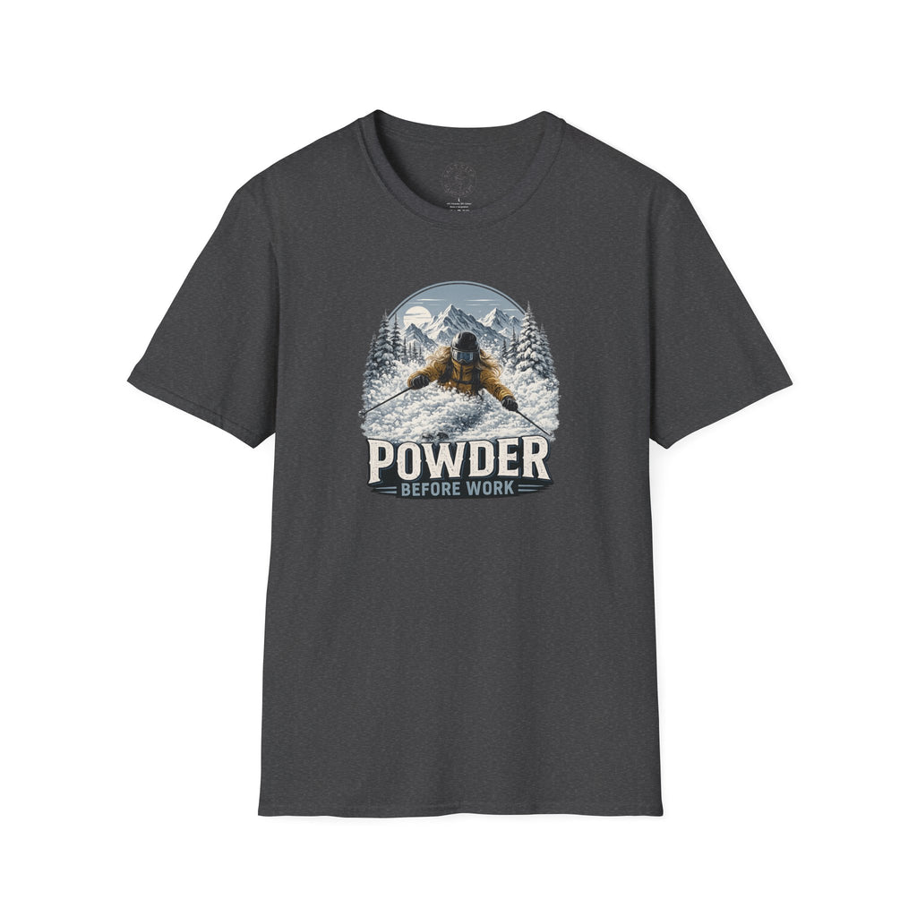 Women's Powder Before Work Ski T-Shirt |  Snowboarding Skiing Mountain Graphic Tee | Unisex Tee