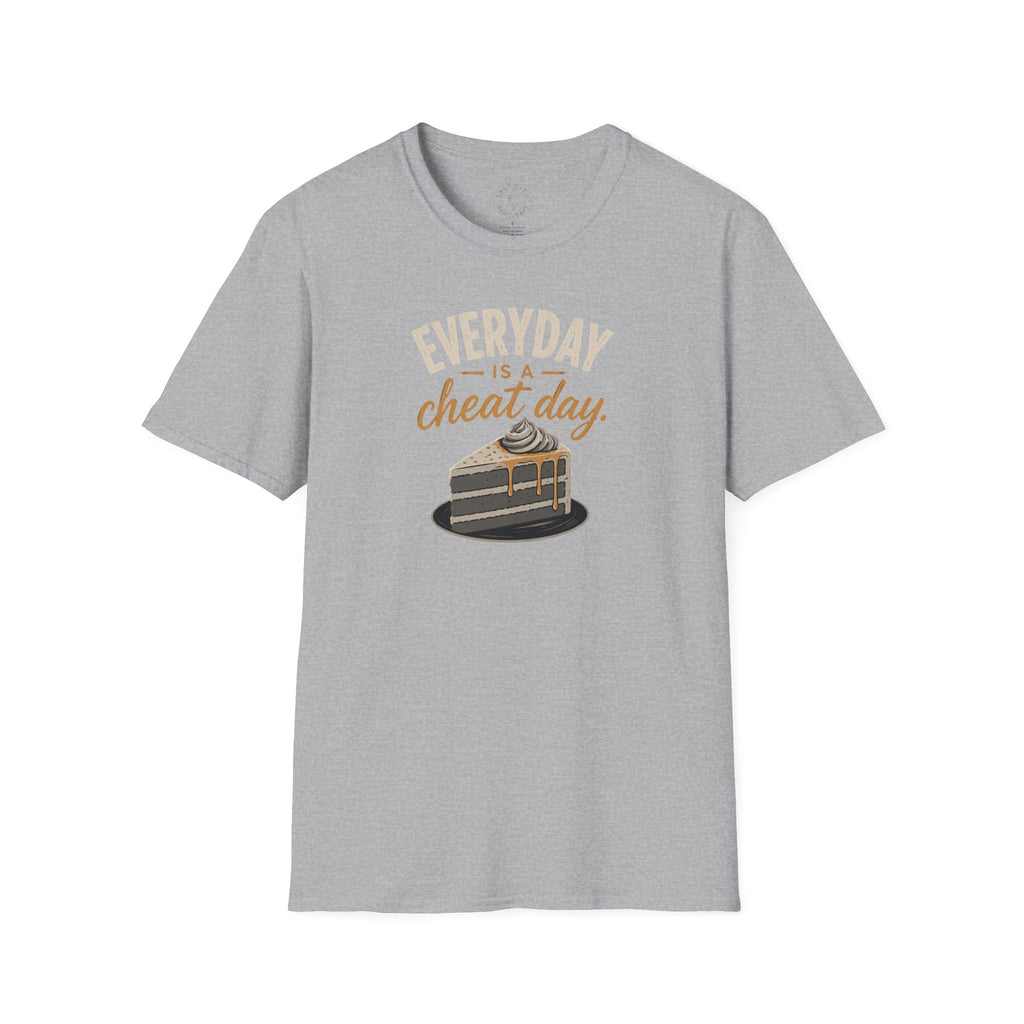 Everyday Is a Cheat Day T-Shirt — Funny Cake Dessert Lover Tee