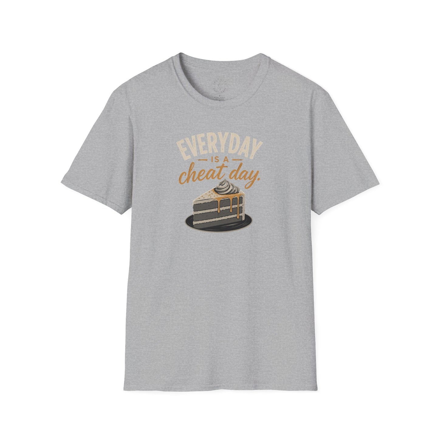 Everyday Is a Cheat Day T-Shirt — Funny Cake Dessert Lover Tee