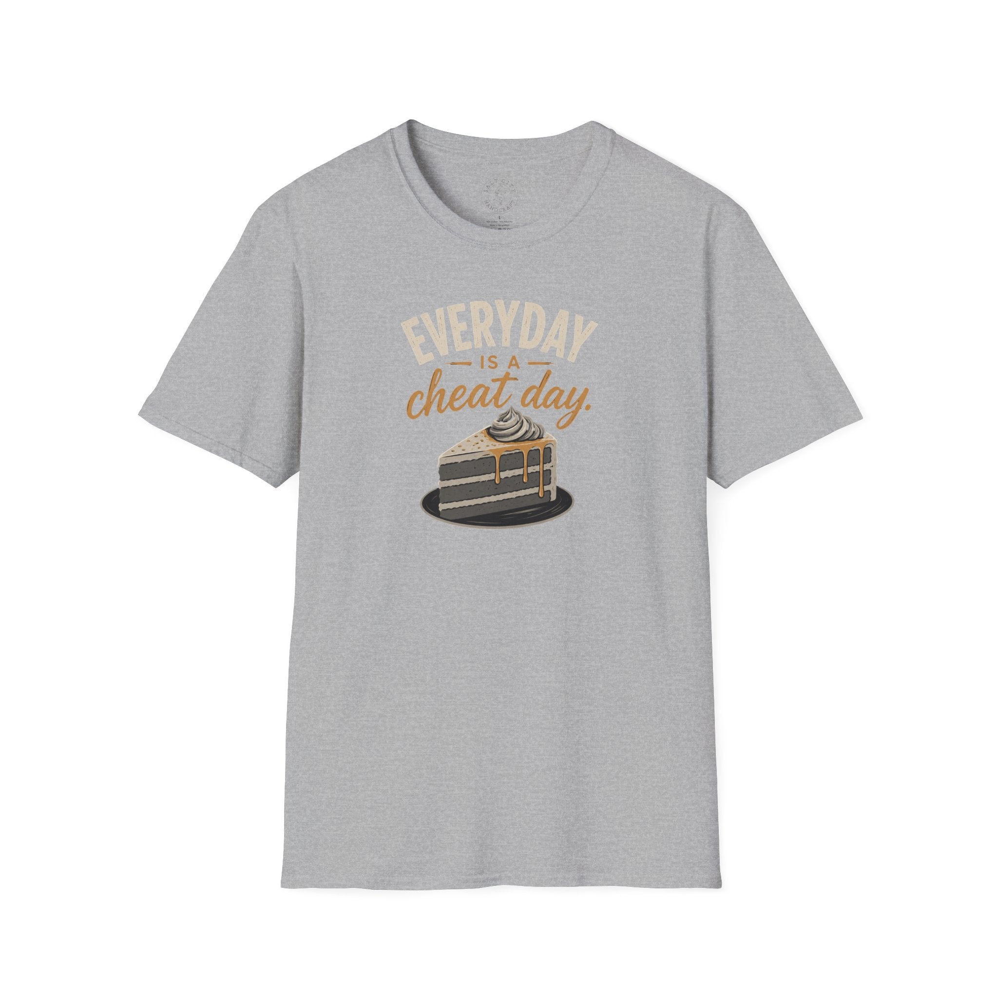 Everyday Is a Cheat Day T-Shirt — Funny Cake Dessert Lover Tee